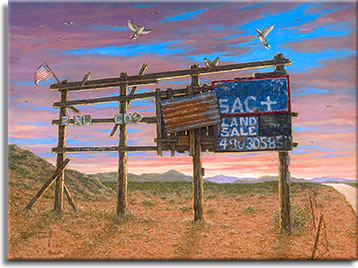 A forlorn signboard on the side of a desert road in Bouse, Arizona, topped with a small weathered American flag, centers this painting. Behind the sign the gorgeous sky is striped 
with orange clouds as the sunset approaches. Still standing, the signboard only has a few pieces of wood tacked on the right where hand painted letters advertise the acreage for sale with a faded phone number. Birds are flying in to rest along the top of the sign frame. Mountains rise in the distance after the road vanishes, a short metal barbed wire fence runs along the road, enclosing the vacant property.