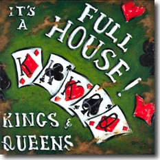 Full House, another original painting available from Janet Kruskamp Studios. A card themed poster with a weathered green background showing a kings high over queens full house hand of cards. The white words It's A Full House curve over the cards on the top right, and in the lower left is written Kings and Queens. The range of card suits  are scattered through the background. Looking scratched and rusted, this poster looks like it has seen a lot of years.  This painting is available for purchase as an acrylic on canvas painting by the artist Janet Kruskamp.